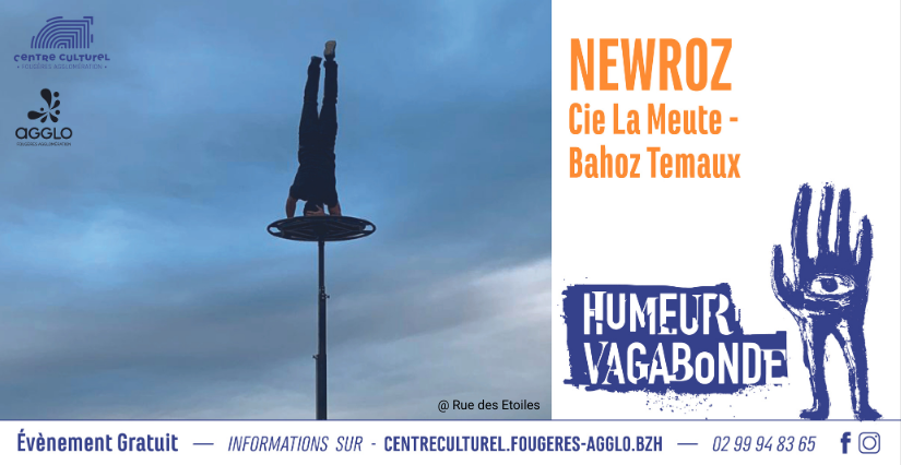 "Newroz" dans le cadre du festival Humeur Vagabonde avec le Centre Culturel Fougères Agglomération